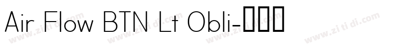 Air Flow BTN Lt Obli字体转换